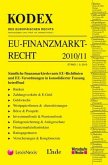 KODEX EU-Finanzmarktrecht 2010/11 Ausgabe Deutschland