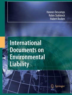 International Documents on Environmental Liability - Descamps, Hannes;Slabbinck, Robin;Bocken, Hubert