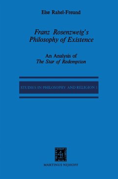 Franz Rosenzweig¿s Philosophy of Existence - Freund, E. R.