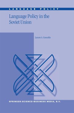 Language Policy in the Soviet Union - Grenoble, L.A.