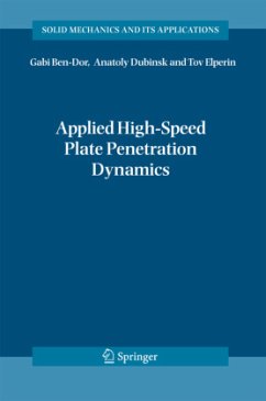 Applied High-Speed Plate Penetration Dynamics - Ben-Dor, Gabi;Dubinsky, Anatoly;Elperin, Tov