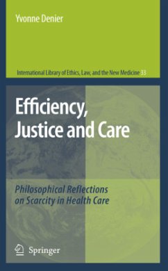Efficiency, Justice and Care - Denier, Yvonne