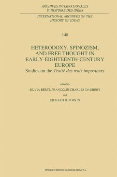 Heterodoxy, Spinozism, and Free Thought in Early-Eighteenth-Century Europe