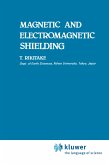 Magnetic and Electromagnetic Shielding