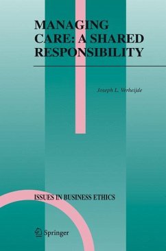 Managing Care: A Shared Responsibility - Verheijde, Joseph L.