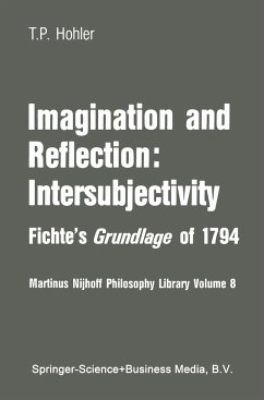 Imagination and Reflection: Intersubjectivity - Hohler, Thomas P.