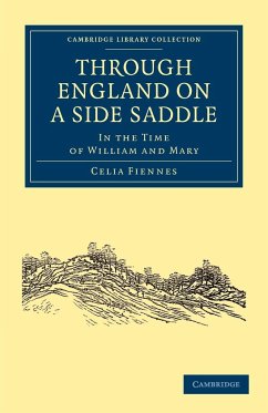 Through England on a Side Saddle - Fiennes, Celia