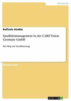 Qualitätsmanagement in der CARE Vision Germany GmbH - Aledda, Raffaele