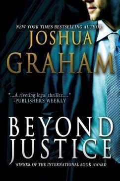 Beyond Justice - Graham, Joshua