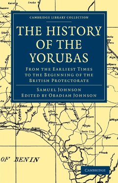 The History of the Yorubas - Johnson; Johnson, Samuel