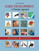 Cengage Advantage Books: Child Development: A Thematic Approach