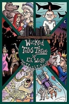 Wicked Tales Three: The Witch's Library - Wicke, Ed