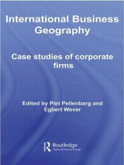 International Business Geography - Pellenbarg, Piet; Wever, Egbert