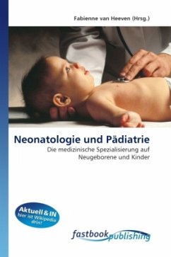 Neonatologie und Pädiatrie - van Heeven, Fabienne