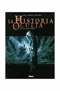 Historia oculta 3 - Beau, Carole; Kordey, Igor; Pécau, Jean-Pierre