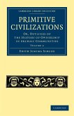 Primitive Civilizations - Volume 2