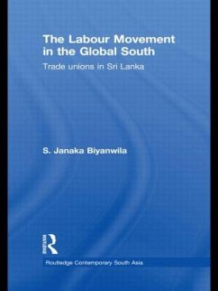 The Labour Movement in the Global South - Biyanwila, S Janaka