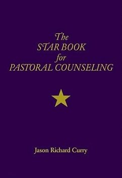 The Star Book for Pastoral Counseling - Curry, Jason Richard