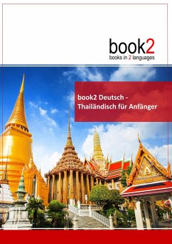 book2 Deutsch - Thailändisch für Anfänger - Schumann, Johannes