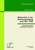 Wahlrechte in der Rechnungslegung nach IAS/IFRS