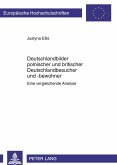 Deutschlandbilder polnischer und britischer Deutschlandbesucher und -bewohner