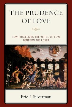 The Prudence of Love - Silverman, Eric J.