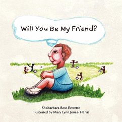 Will You Be My Friend? - Best-Everette, Shabarbara