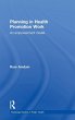 Planning in Health Promotion Work - Bild 1