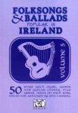 Folksongs And Ballads Popular In Ireland - Vol. 5