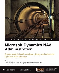 Microsoft Dynamics Nav Administration - Sachdev, Amit; Oberoi, Sharan