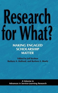 Research for What? Making Engaged Scholarship Matter (Hc)