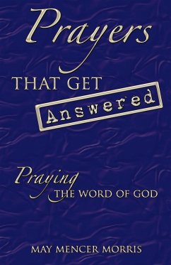 Prayers That Get Answered - Morris, May Mencer