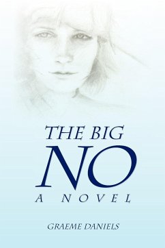 The Big No - A Novel