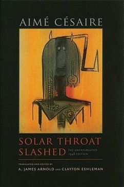 Solar Throat Slashed - Césaire, Aimé