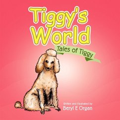 Tiggy's World - Organ, Beryl E