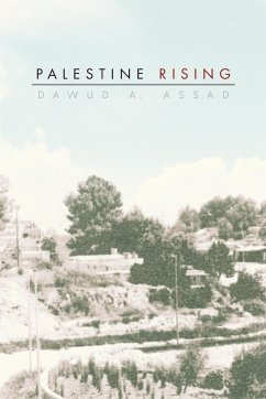 Palestine Rising - Assad, Dawud A.