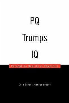 PQ Trumps IQ