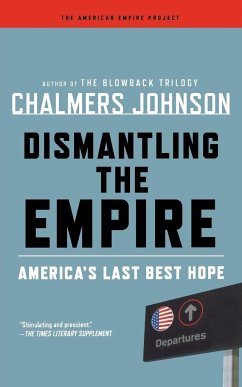 Dismantling the Empire - Johnson, Chalmers