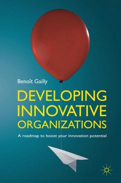 Developing Innovative Organizations - Gailly, Benoît