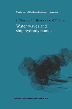 Water Waves and Ship Hydrodynamics - Timman, R.;Hermans, A. J.;Hsiao, G. C.