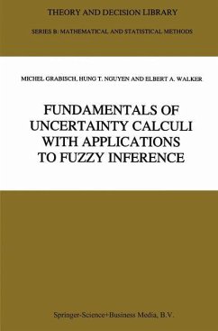 Fundamentals of Uncertainty Calculi with Applications to Fuzzy Inference - Grabisch, Michel;Hung T. Nguyen;Walker, E. A.