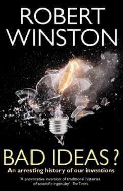 Bad Ideas? - Winston, Professor Lord Robert