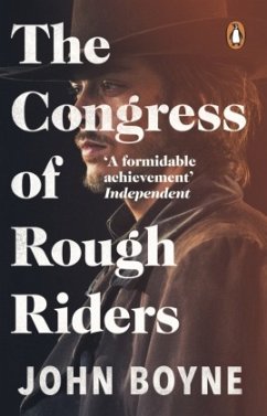 The Congress of Rough Riders - Boyne, John