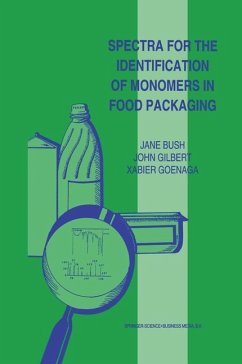 Spectra for the Identification of Monomers in Food Packaging - Bush, Jane; Gilbert, John; Goenaga, Xabier