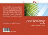 Impacts des eaux usées sur la chimie et la microbiologie des sols