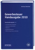 Gewerbesteuer Handausgabe 2010: Gewerbesteuergesetz mit Durchführungsverordnung, Richtlinien, Hinweisen, Rechtsprechung in Leitsätzen und Nebenbestimmungen (Stollfuss-Handausgaben)