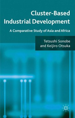 Cluster-Based Industrial Development - Sonobe, T.;Otsuka, K.