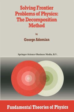 Solving Frontier Problems of Physics: The Decomposition Method - Adomian, G.