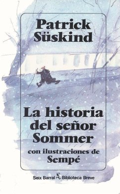 La historia del señor Sommer - Süskind, Patrick