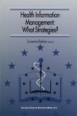 Health Information Management: What Strategies?